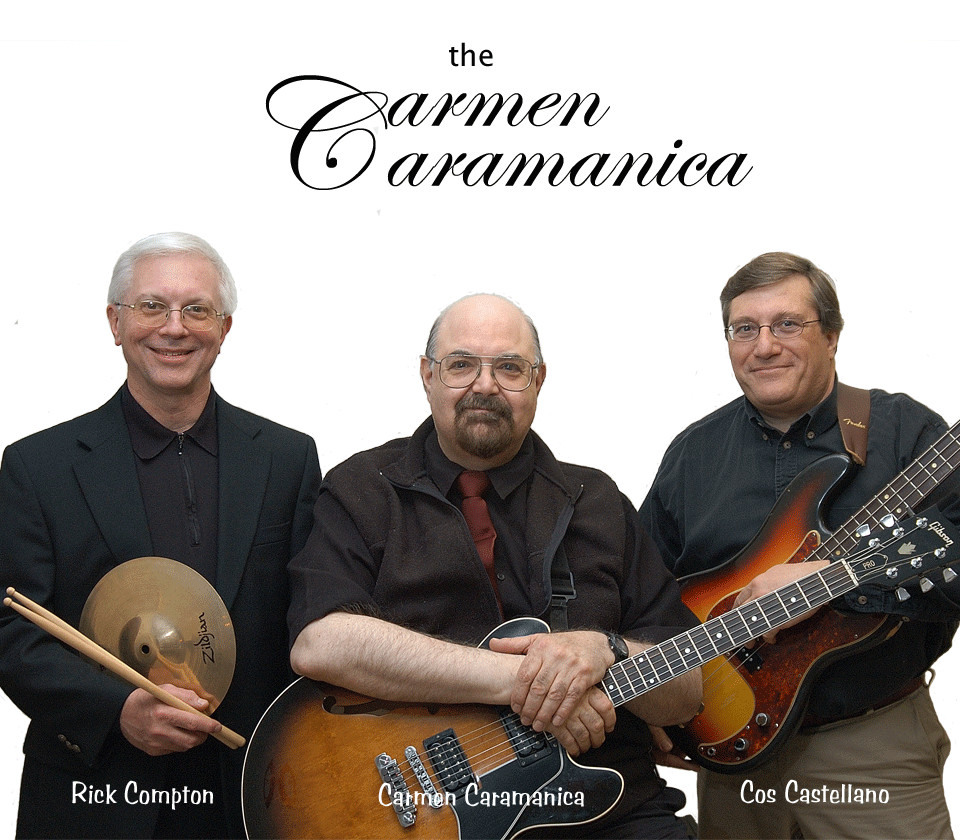 Carmen Caramanica Jazz Trio